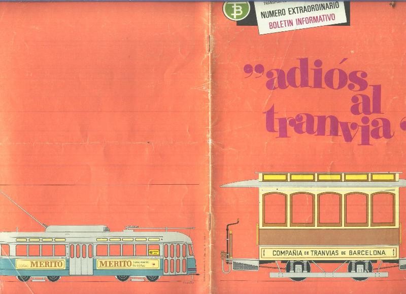 Transportes de Barcelona : Adios al tranvia
