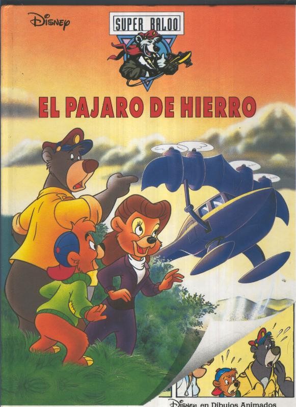 EL PAJARO DE HIERRO : Super Balloo DISNEY