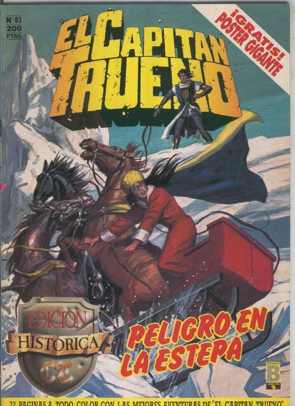 El Capitan Trueno edicion historica numero 083: Peligro en la estepa