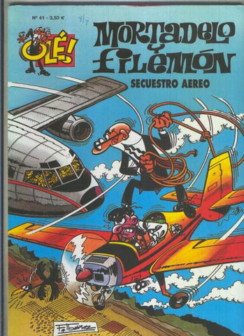 Ole numero 041: Mortadelo y Filemon: secuestro aereo