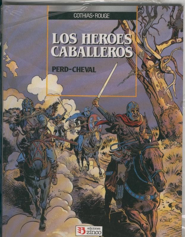 Los Heroes Caballeros numero 1: Perd-cheval