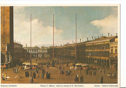 Postal 033383 : Antonio Canaletto. Piazza S. Marco verso la chiesa di S. Germiniano