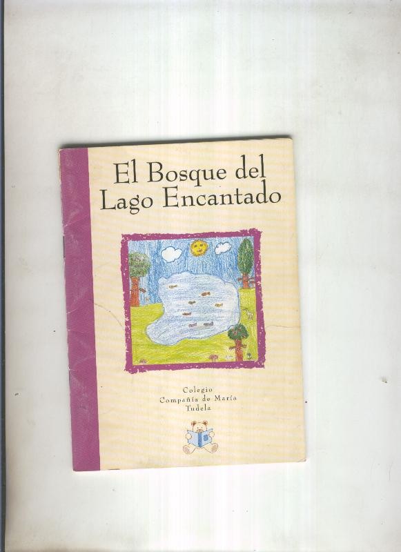 El bosque del Lago Encantado