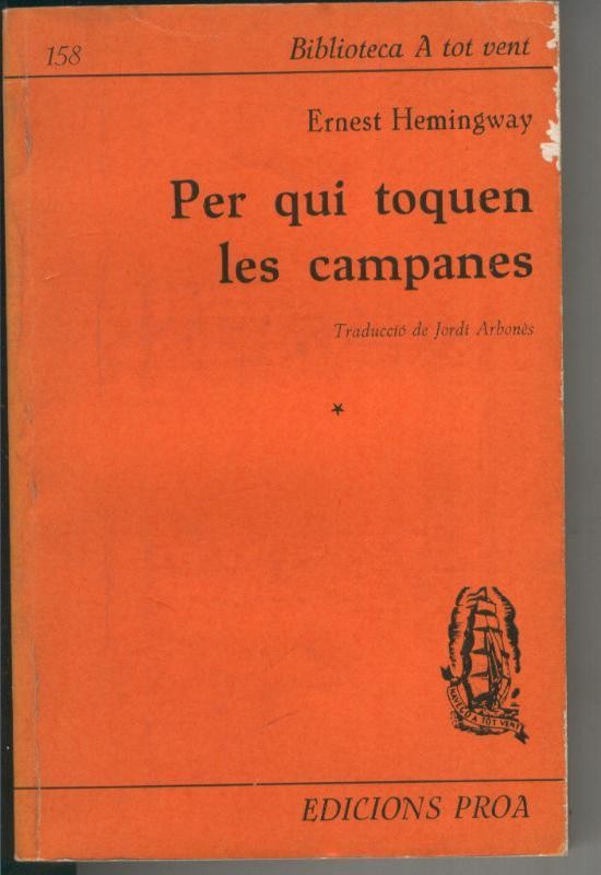 Per qui toquen les campanes Volum I