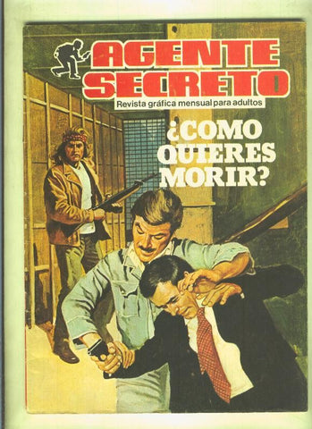 Agente Secreto numero 12: Como quieres morir