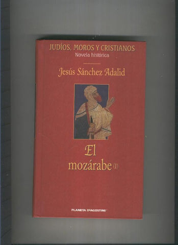 El mozarabe ( I )