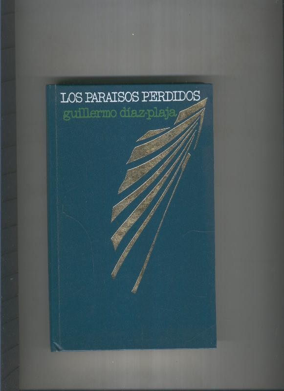 Los paraisos perdidos