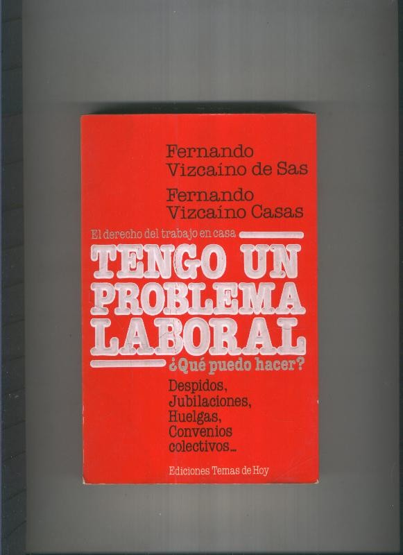Tengo un problema laboral