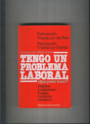 Tengo un problema laboral