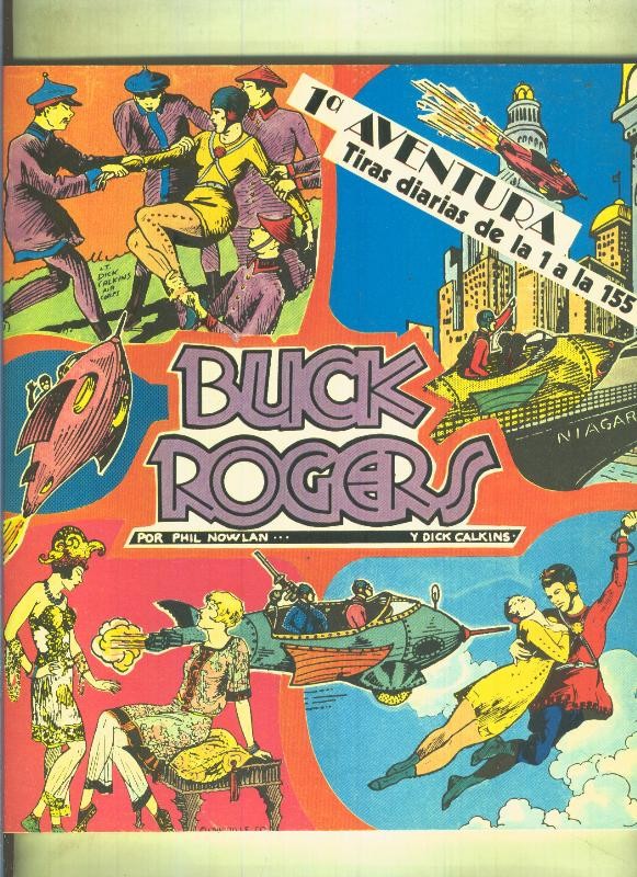 Buck Rogers  tiras diarias de la 1 a la 155 (primera aventura)