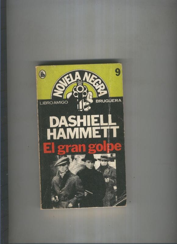 El gran golpe