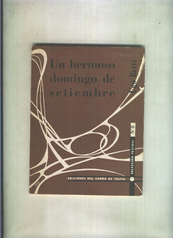 Un hermoso domingo de setiembre