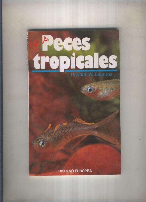 Mis peces tropicales