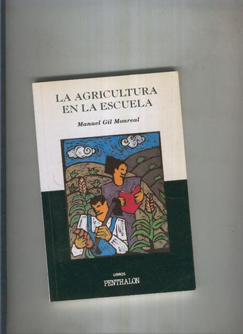La agricultura en la escuela
