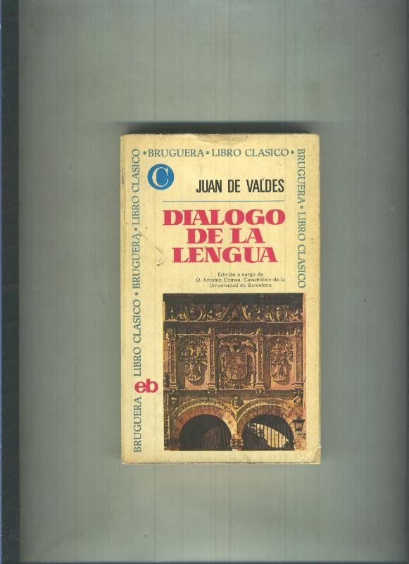 Libro Clasico numero 0103:  Dialogo de la lengua