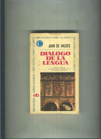 Libro Clasico numero 0103:  Dialogo de la lengua