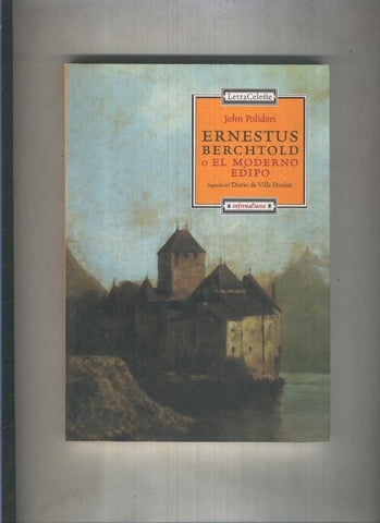 Infernaliana numero 03: Ernestus Berchtold o el moderno Edipo