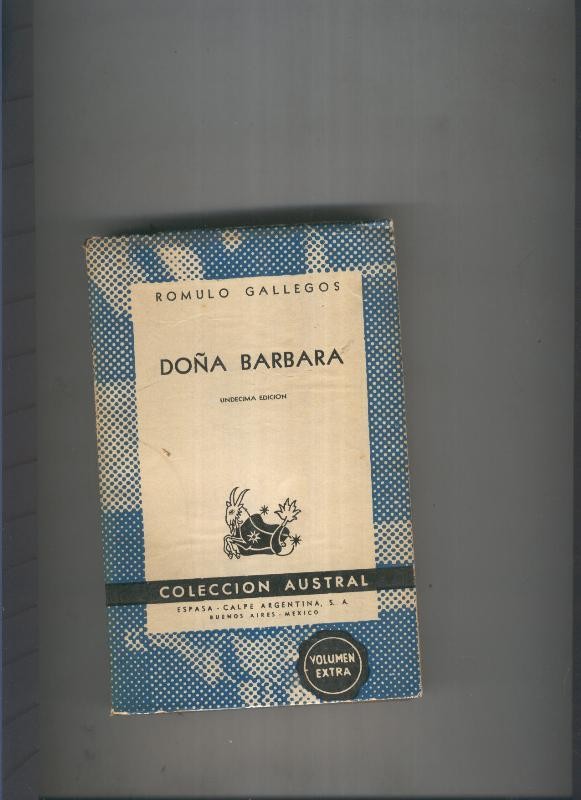 Austral numero 0168; Doña Barbara (undecima edicion)