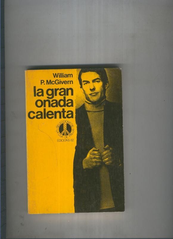 Seleccions de la cua de Palla numero 062: La gran onada calenta