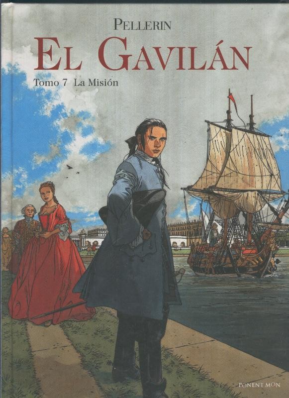 El Gavilan Tomo 7: La mision
