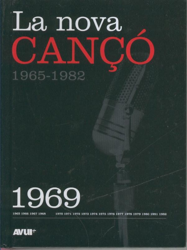 Libro con CD, LA NOVA CANCO 1965-1982: Ejemplar dedicado al 1969