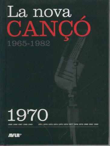 Libro con CD, LA NOVA CANCO 1965-1982: Ejemplar dedicado al 1970