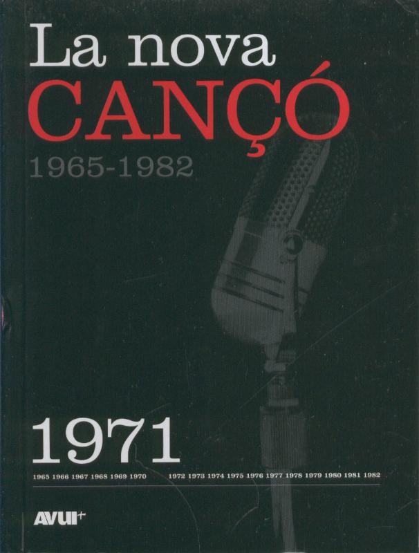 Libro con CD, LA NOVA CANCO 1965-1982: Ejemplar dedicado al 1971