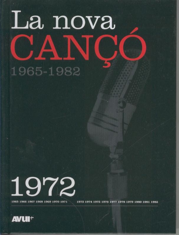 Libro con CD, LA NOVA CANCO 1965-1982: Ejemplar dedicado al 1972