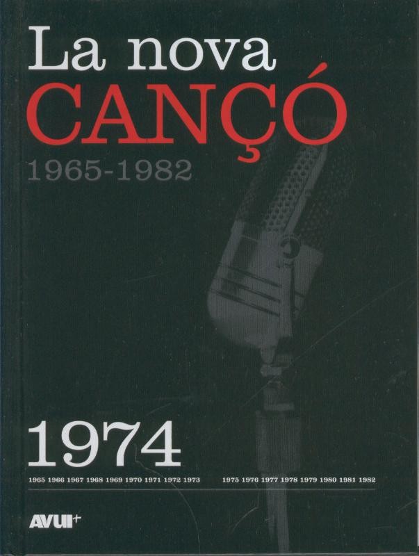 Libro con CD, LA NOVA CANCO 1965-1982: Ejemplar dedicado al 1974