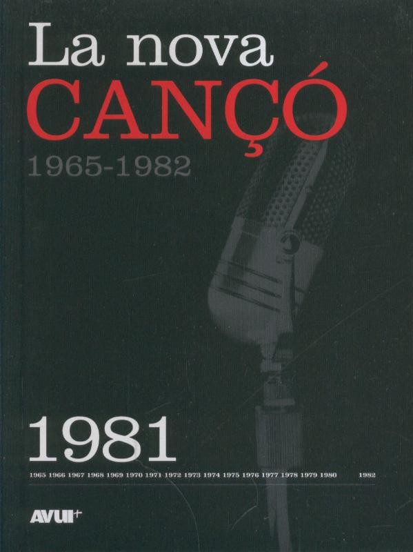 Libro con CD, LA NOVA CANCO 1965-1982: Ejemplar dedicado al 1981