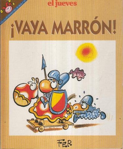 EL JUEVES: Vaya Marron (numerado 02 en trasera)