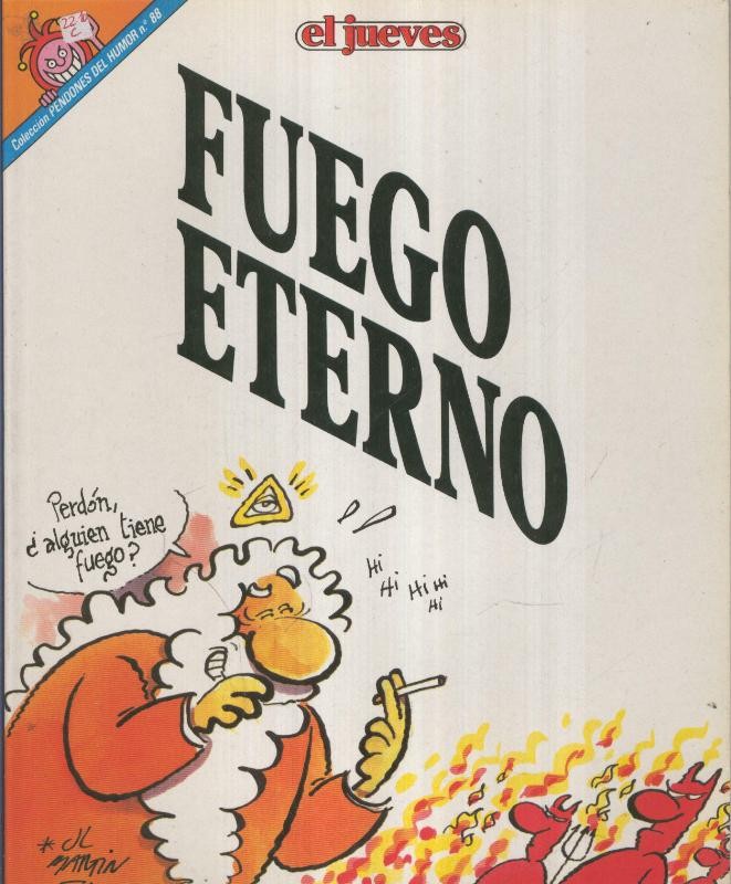 EL JUEVES: FUEGO ETERNO (numerado 02 en trasera)