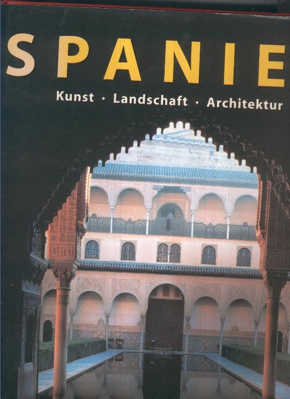 LIBRO: SPANIEN, Lunst, Landschaft, Architektur