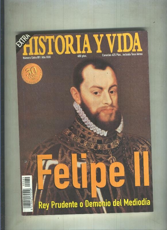 Historia y Vida extra numero 089: Felipe II