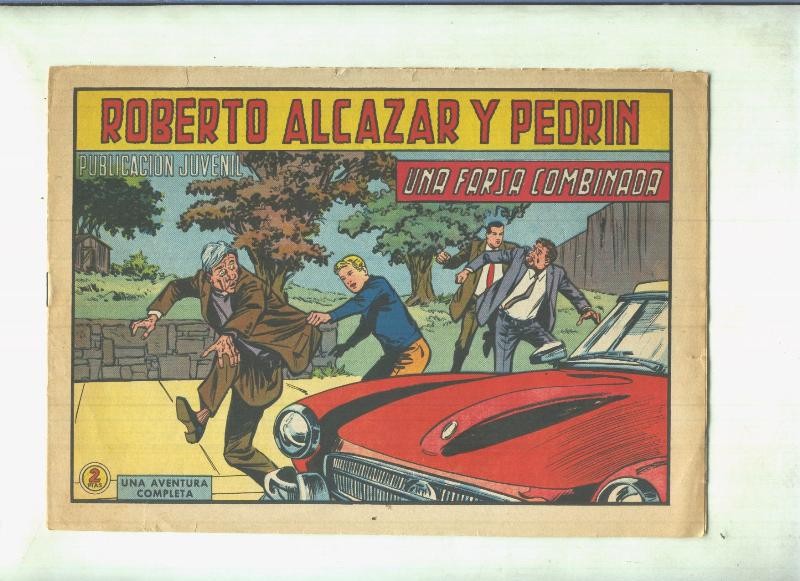 Roberto Alcazar y Pedrin original numero 0885: Una farsa combinada