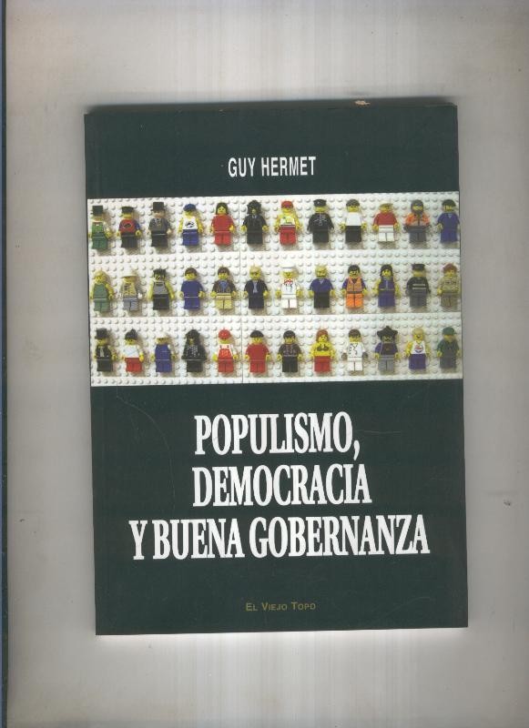 Populismo, democracia y buena gobernanza (tapa blanda)