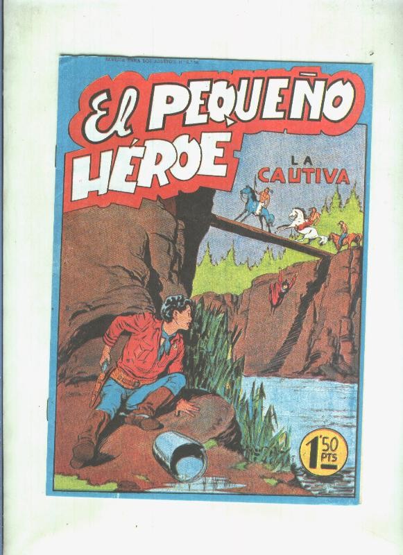 Facsimil: El Pequeño Heroe numero 007: La cautiva