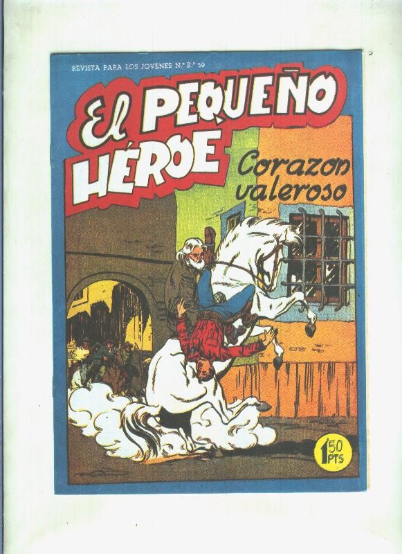 Facsimil: El Pequeño Heroe numero 024: Corazon valeroso