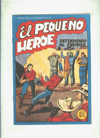 Facsimil: El Pequeño Heroe numero 029: Defendiendo al enemigo