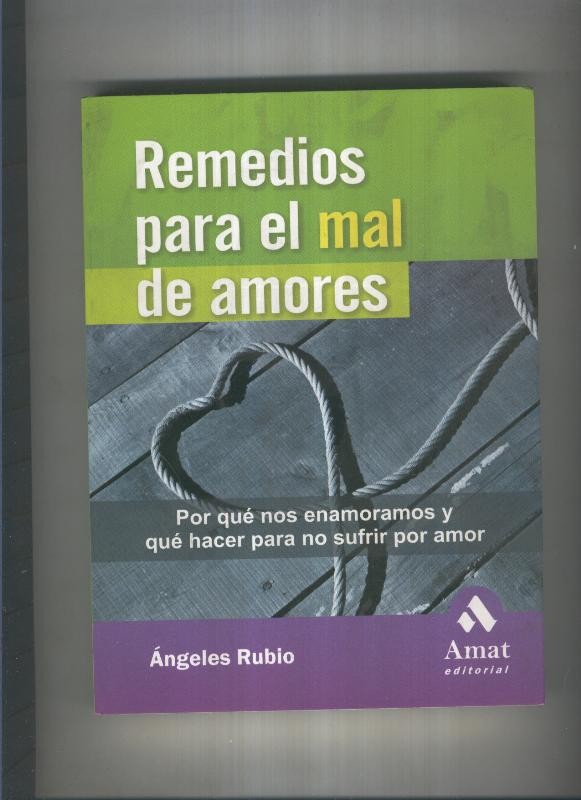 Remedios para el mal de amores