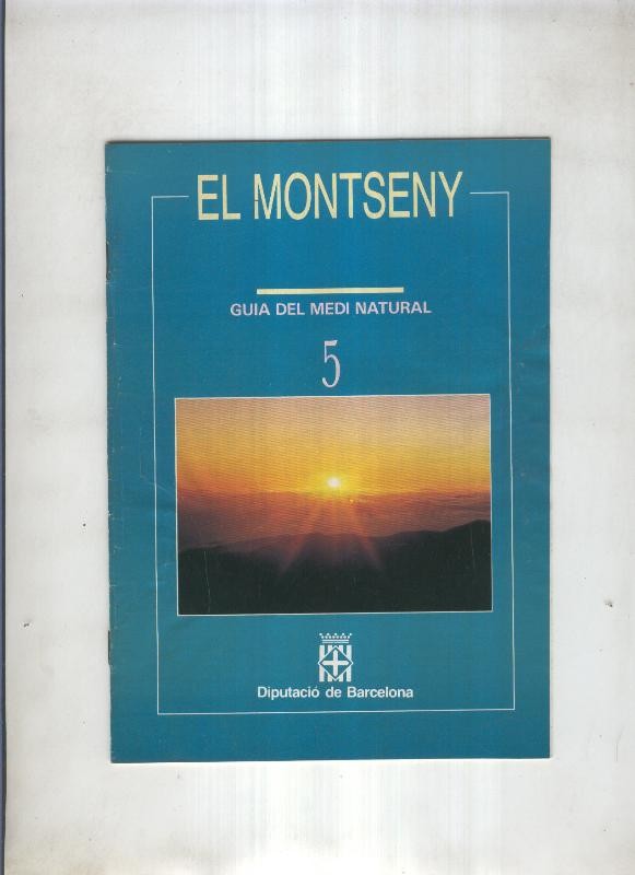 El Montseny. Guia del Medi ntural numero 05