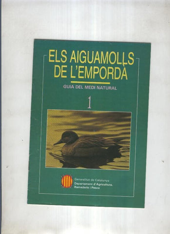 Els aiguamolls de l Emporda.Guia del Medi Natural numero 01
