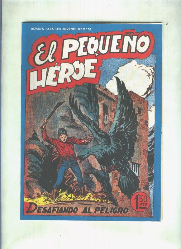 Facsimil: El Pequeño Heroe numero 042: Desafiando al peligro