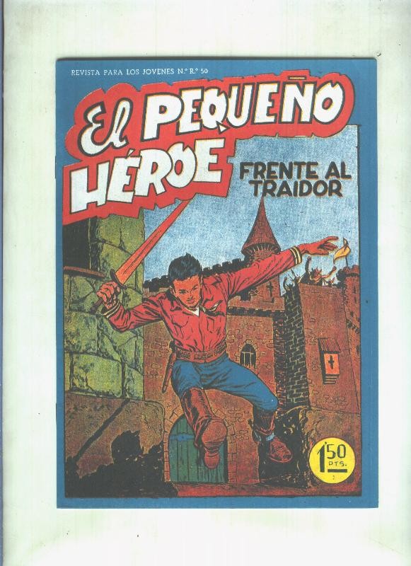 Facsimil: El Pequeño Heroe numero 043: Frente al traido