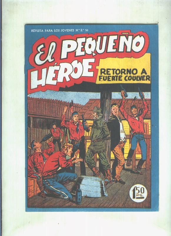 Facsimil: El Pequeño Heroe numero 045: Retorno a Fuerte Coulver