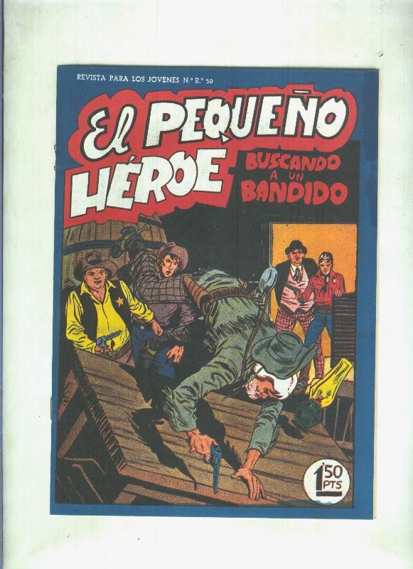 Facsimil: El Pequeño Heroe numero 050: Buscando a un bandido