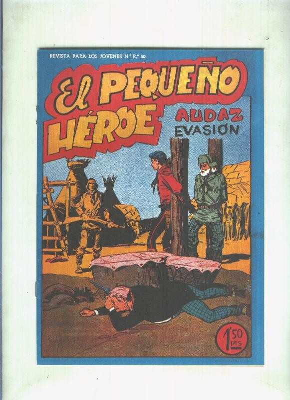 Facsimil: El Pequeño Heroe numero 052: Audaz evasion