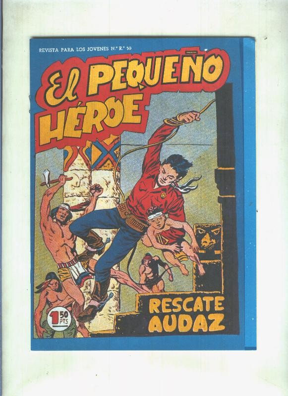 Facsimil: El Pequeño Heroe numero 062: Rescate audaz