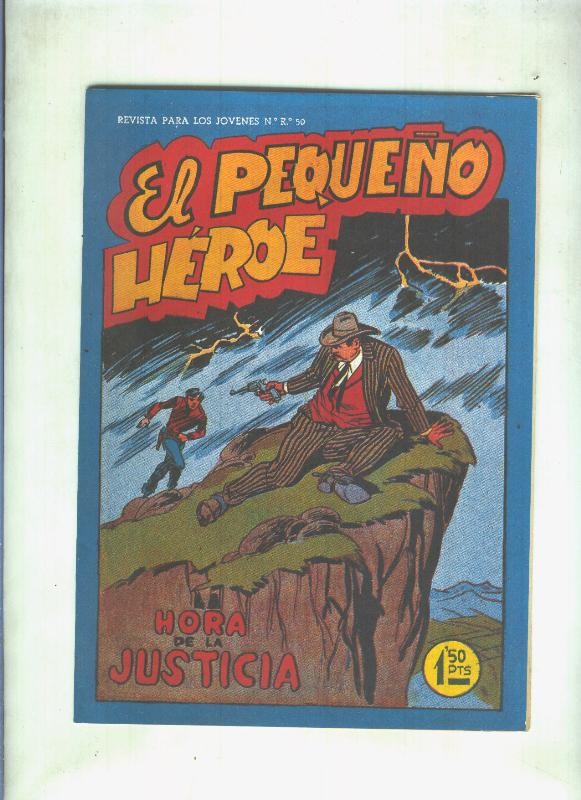 Facsimil: El Pequeño Heroe numero 067: La hora de la justicia