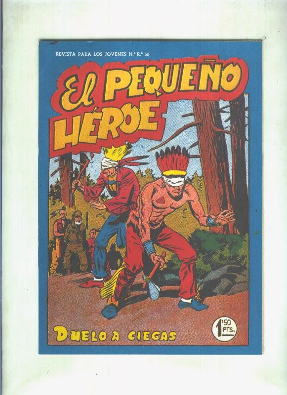 Facsimil: El Pequeño Heroe numero 072: Duelo a ciegas